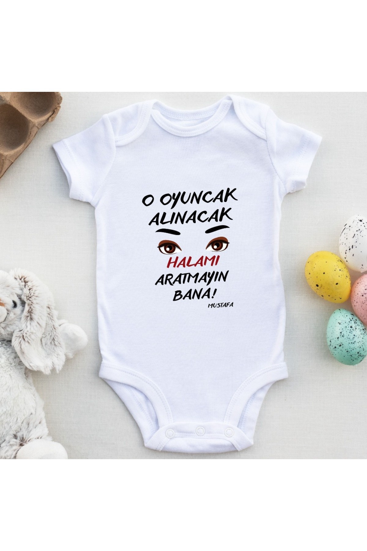 Bu Oyuncak Alınacak Halamı Aratmayın bana Yazılı Bebek Zıbın