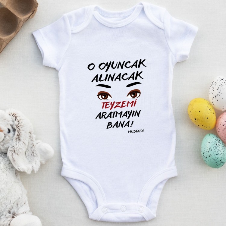 Bu Oyuncak Alınacak Teyzemi Aratmayın bana Yazılı Bebek Zıbın Bu Oyuncak Alınacak Teyzemi Aratmayın bana Yazılı Bebek Zıbın