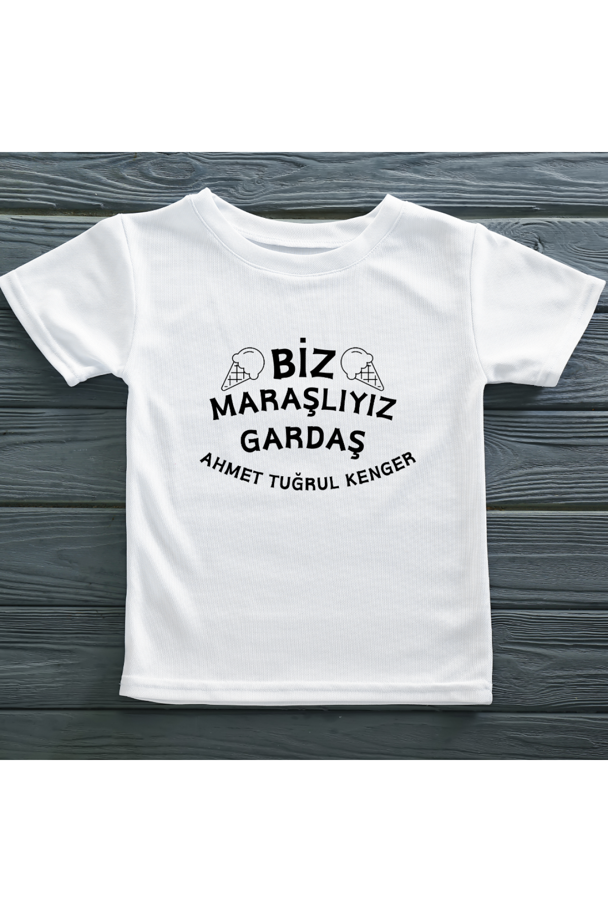 Biz Maraşlıyız gardaş Yazılı Kişiye özel Çocuk Tişörtü