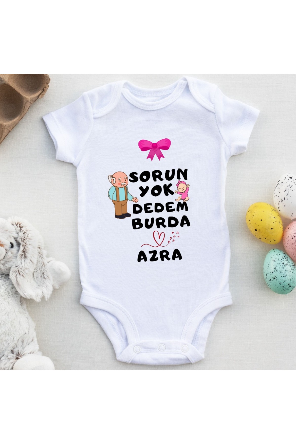 Sorun Yok Dedem Burda Yazılı Kişiye özel Kız Bebek Zıbın