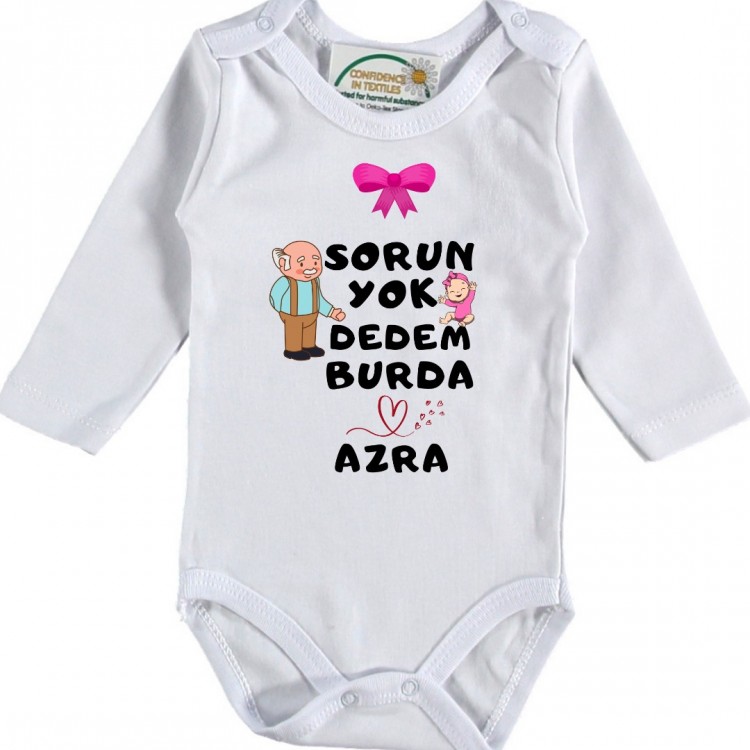 Sorun Yok Dedem Burda Yazılı Kişiye özel Kız Bebek Zıbın