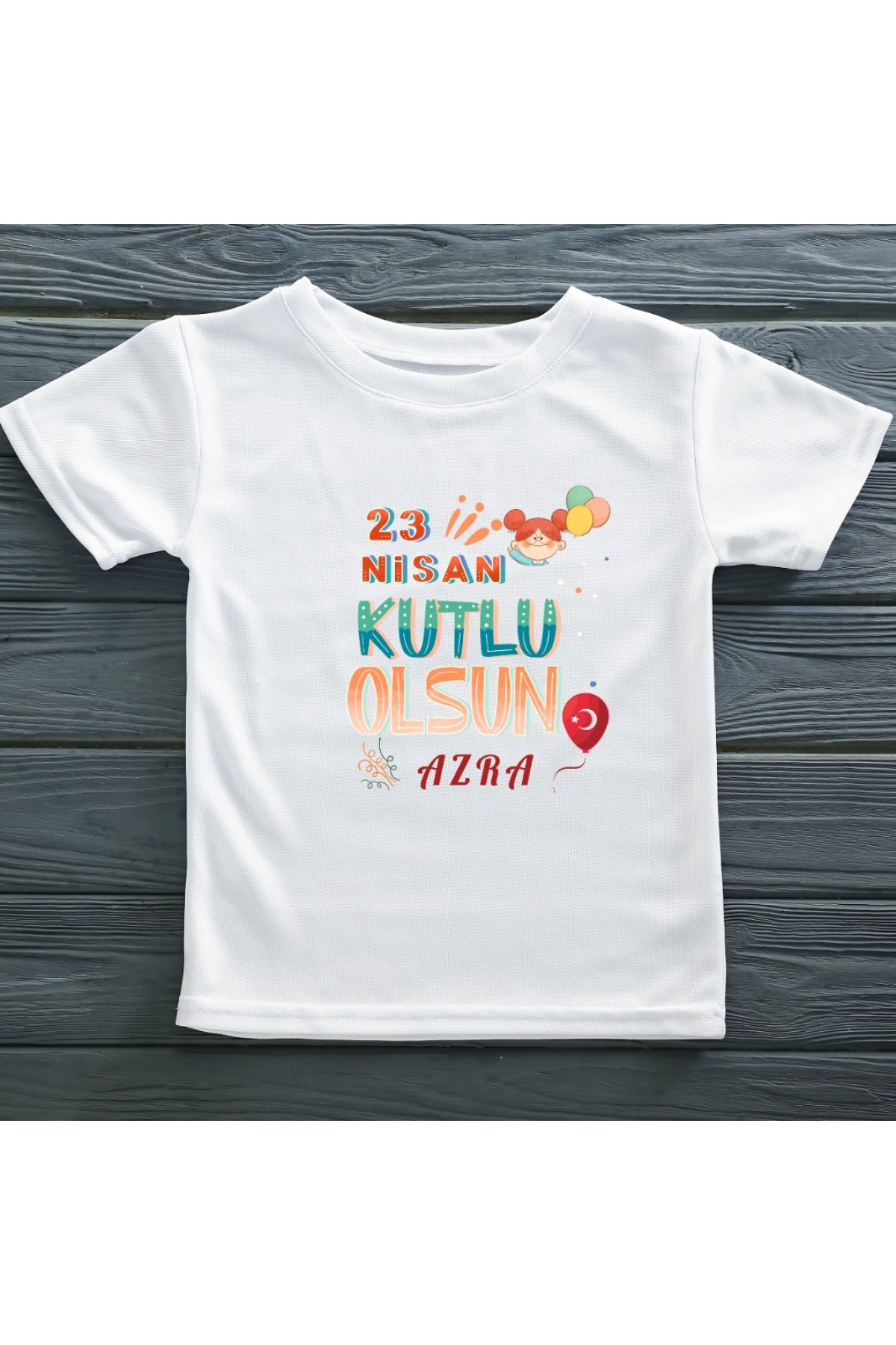 23 Nisan Kutlu Olsun Çocuk Bayramı Yazılı Çocuk Tişörtü