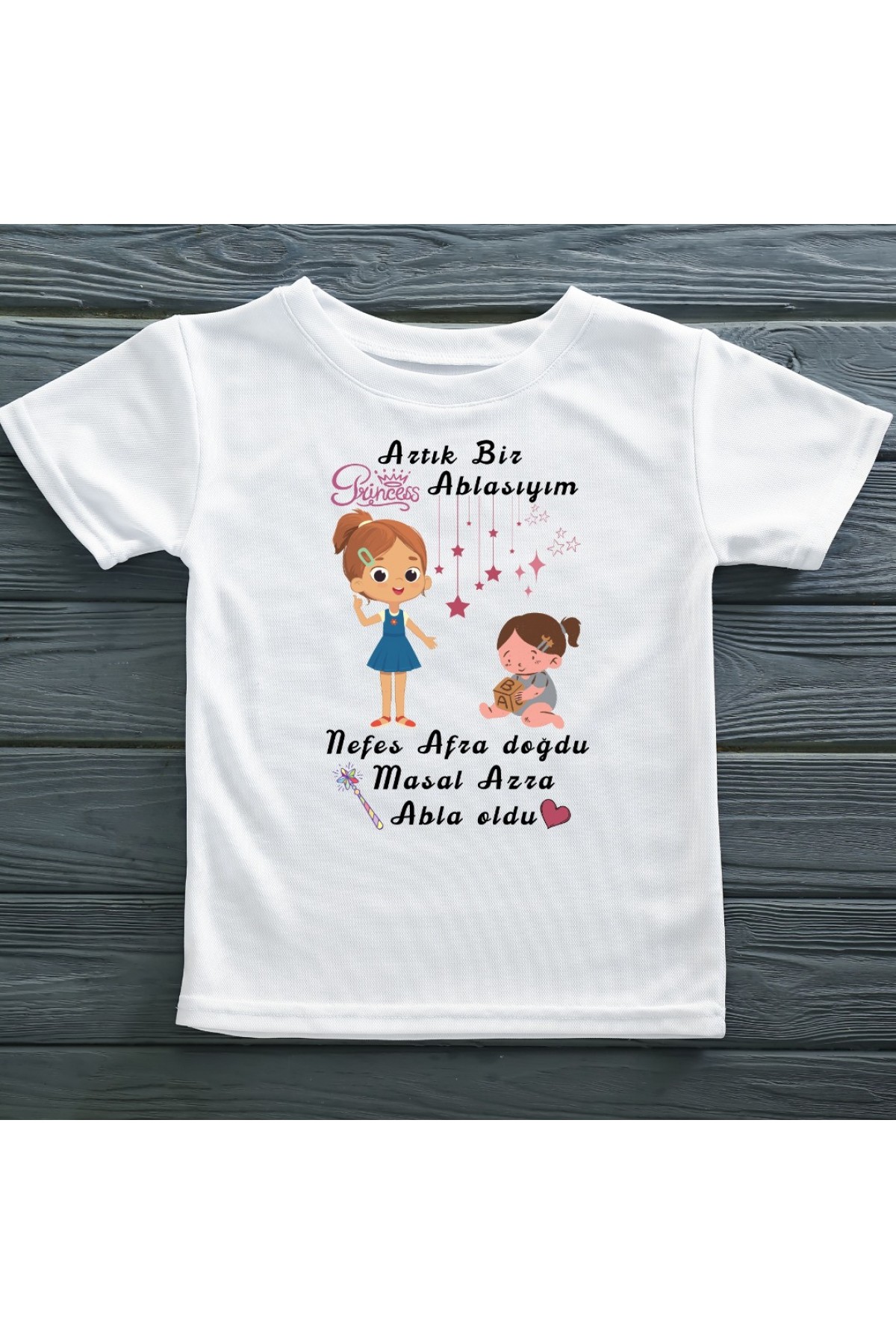 Artık Bir Prensesin Ablasıyım Yazılı Kişiye Özel Çocuk Tişörtü