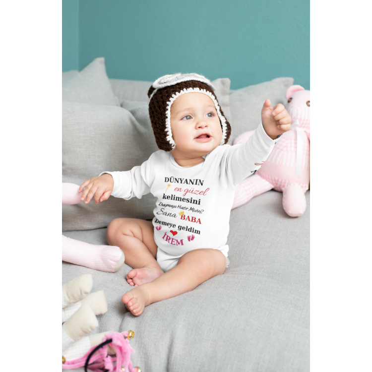 Dünyanın En Güzel kelimesi baba Demeye Geldim Kişiye Özel kız Bebek Zıbın