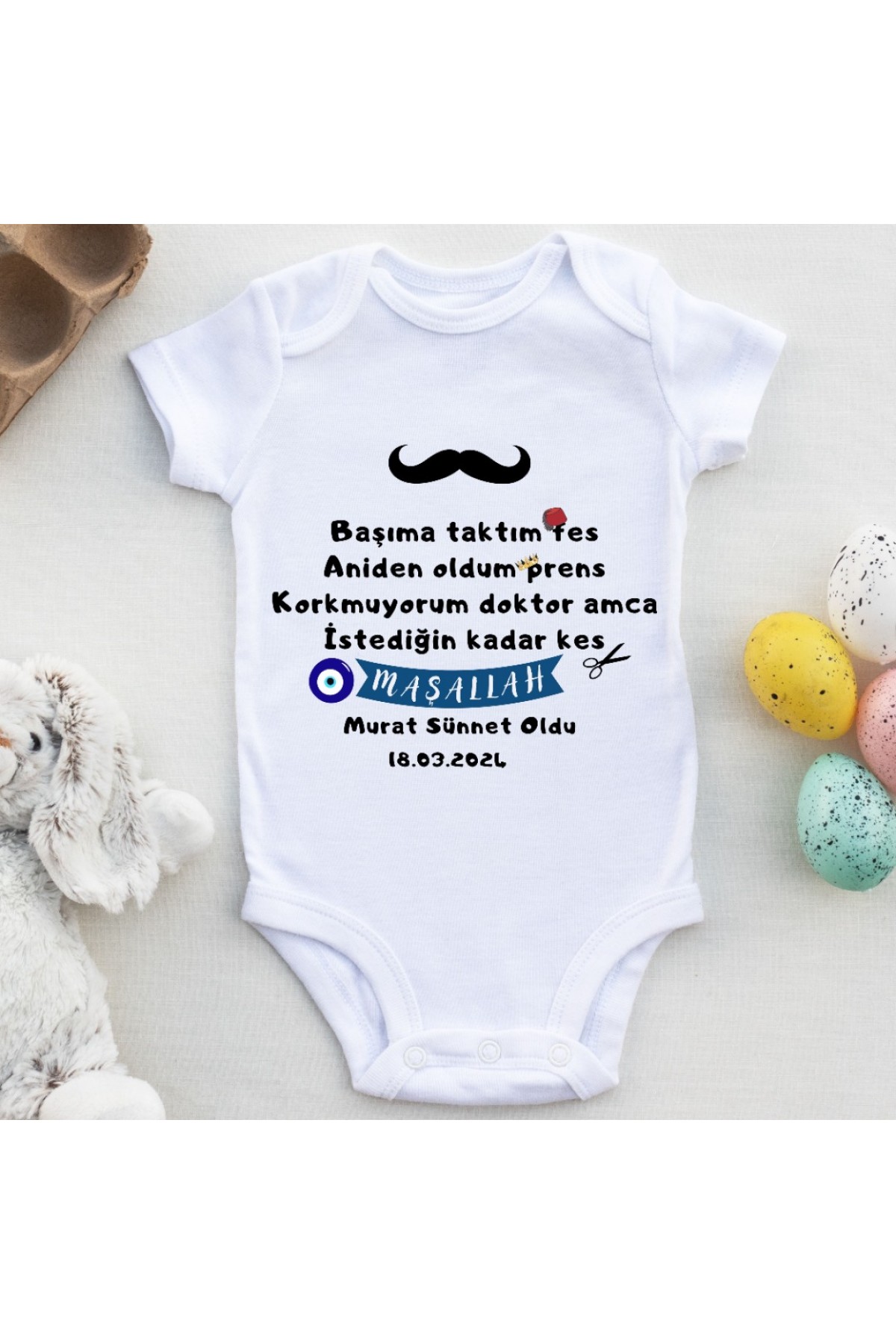 Başıma taktım fes Aniden Oldum Prens Sünnet oldu Yazılı Bebek Zıbın