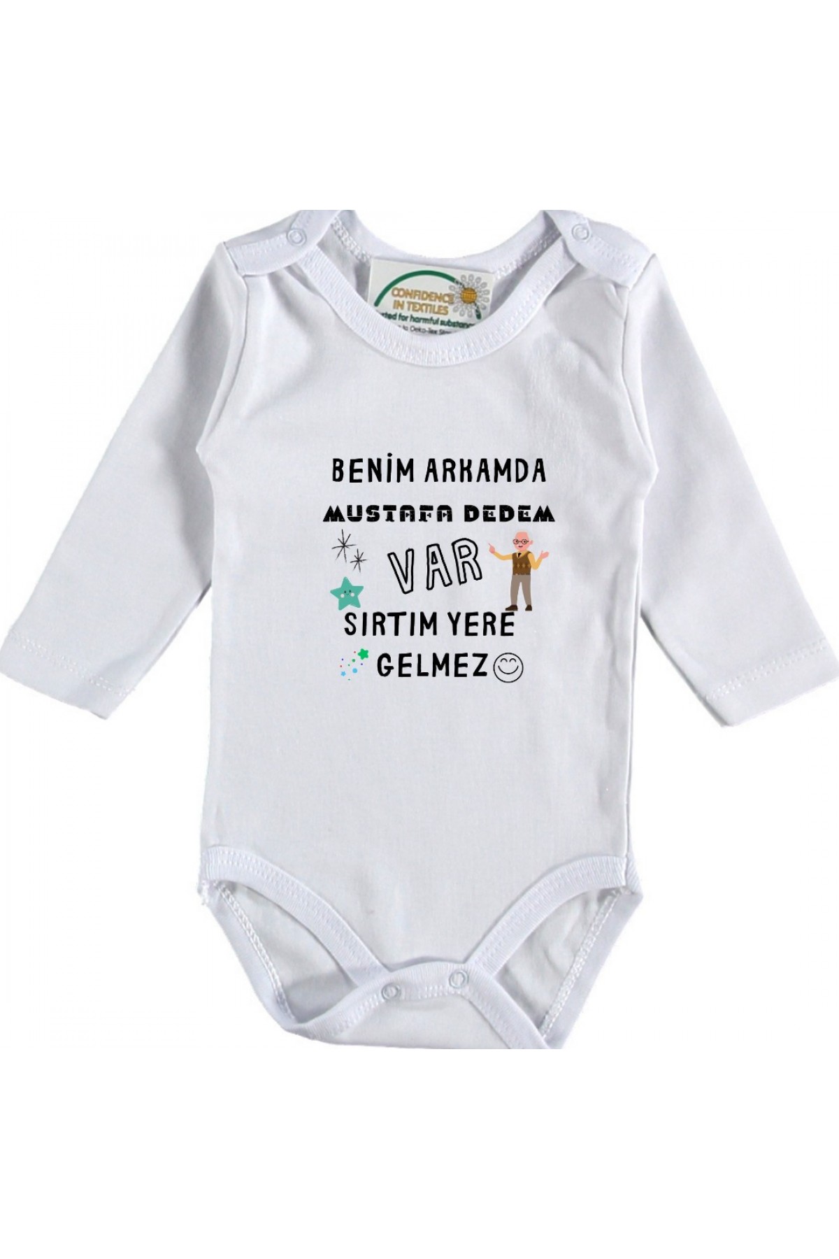 Benim Arkamda Dedem Var Sırtım Yere gelmez Yazılı Bebek Zıbın