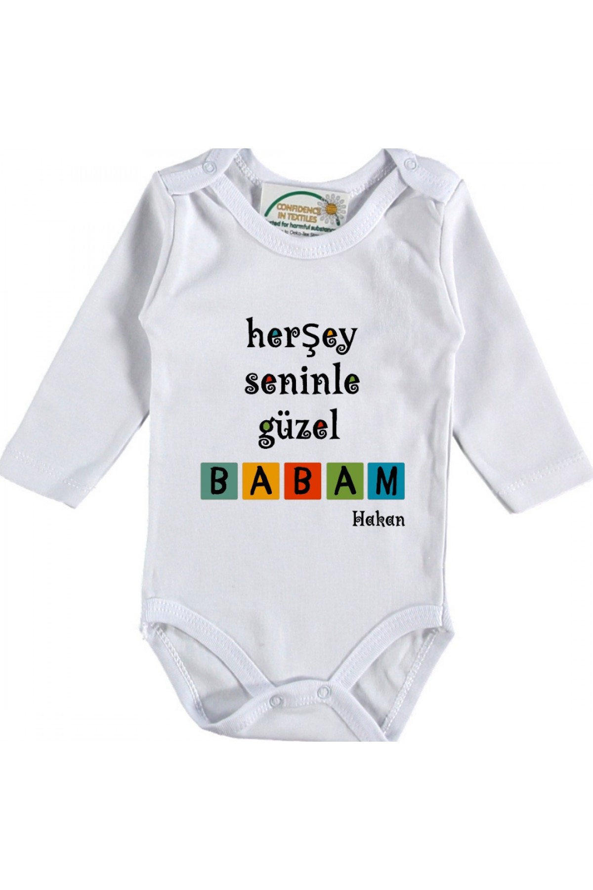 Her şey Seninle Güzel babam Yazılı Bebek Zıbın