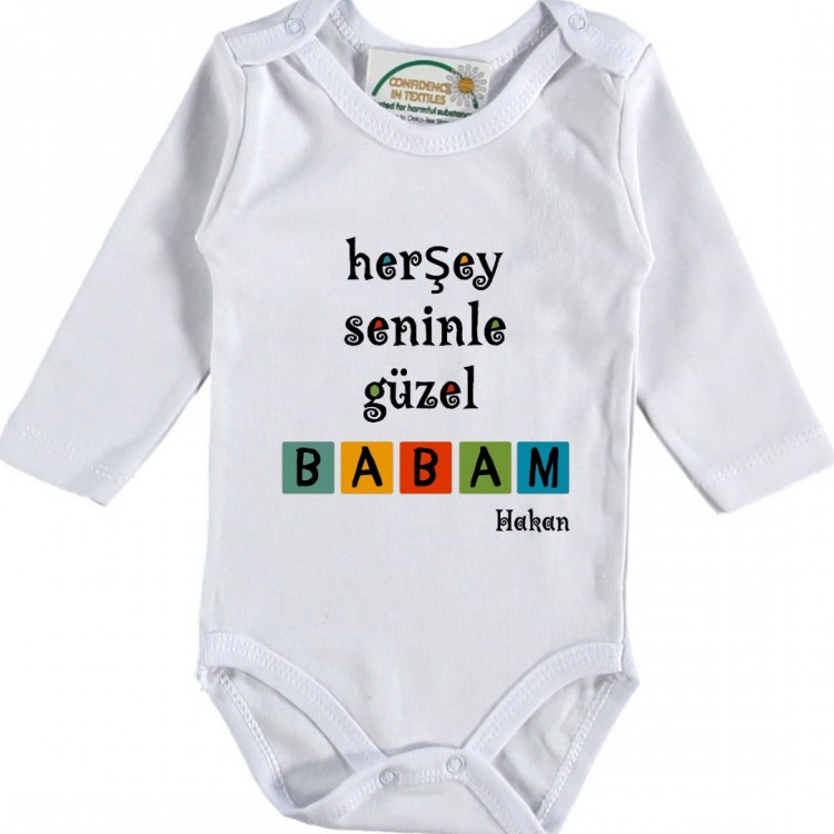 Her şey Seninle Güzel babam Yazılı Bebek Zıbın