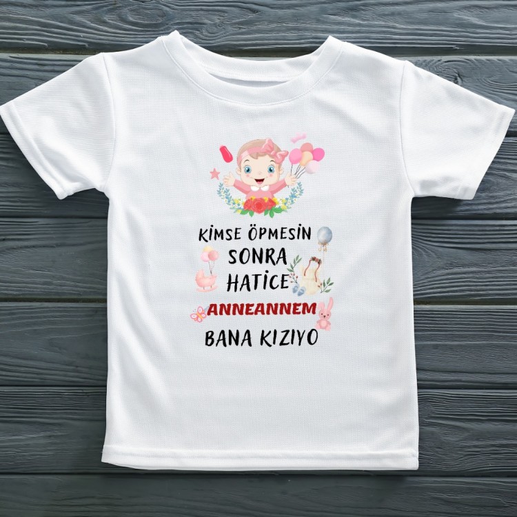 Kimse Öpmesin Sonra bana Kızıyor Yazılı Kız Çocuk Tişörtü