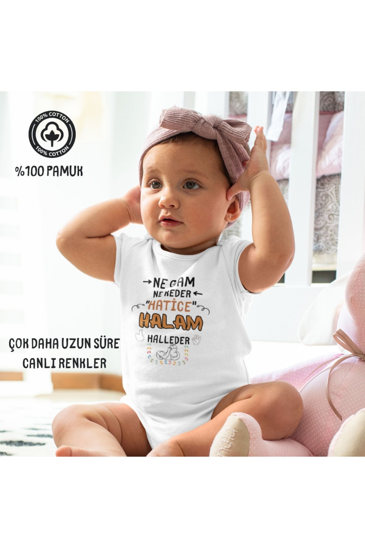 Ne Gam Ne Keder Nasıl Olsa Halleder Kişiye Özel Bebek Zıbın