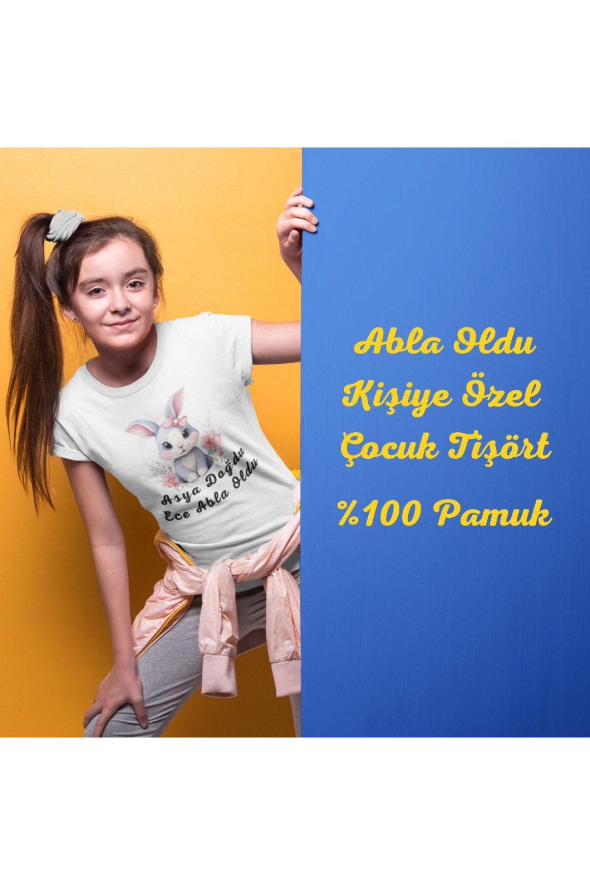 Abla Oldu Tavşan Temalı  yazılı Kişiye özel Çocuk Tişörtü - %100 Pamuklu Kumaş