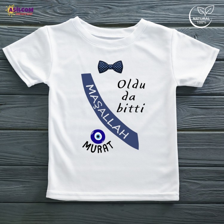 Kişiye Özel İsimli ve "Oldu da Bitti Maşallah" Yazılı Sünnet Tişörtü